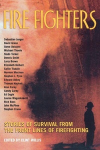 Enlarge image Cover: Fire Fighters - Thunder's Mouth Press