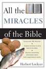Cover: All the Miracles of the Bible - Zondervan