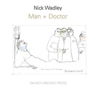 Enlarge image Cover: Man + Doctor - Dalkey Archive Press