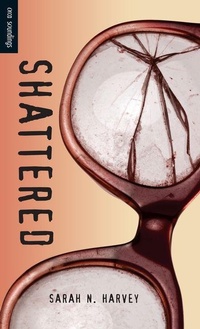 Enlarge image Cover: Shattered - Orca Book Publishers,Canada