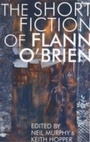 Cover: Short Fiction of Flann O'Brien - Deep Vellum Publishing