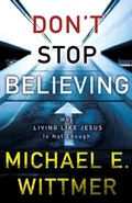 Cover: Don't Stop Believing - Zondervan