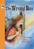 Cover: The Wrong Bus - Orca Book Publishers,Canada
