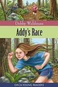 Cover: Addy's Race - Orca Book Publishers,Canada