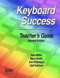 Enlarge image Cover: Keyboard Success Teacher's Guide - International Society for Technology in Education