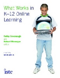 Enlarge image Cover: What Works in K-12 Online Learning - International Society for Technology in Education