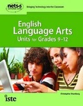 Cover: English Language Arts Units for Grades 9-12 - International Society for Technology in Education