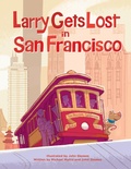 Cover: Larry Gets Lost in San Francisco - Sasquatch Books