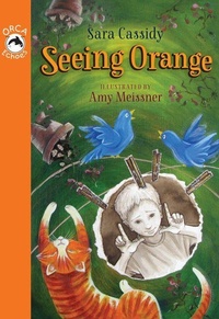 Enlarge image Cover: Seeing Orange - Orca Book Publishers,Canada
