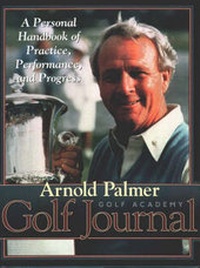 Abbildung von: Arnold Palmer Golf Academy Golf Journal - Triumph Books