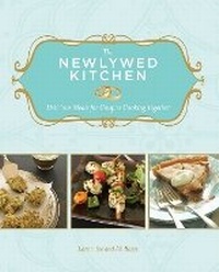 Enlarge image Cover: The Newlywed Kitchen - Sasquatch Books