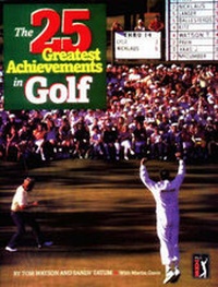 Abbildung von: The 25 Greatest Achievements in Golf - Triumph Books