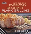 Cover: Napoleon's Everyday Gourmet Plank Grilling - Key Porter Books Ltd