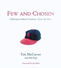 Cover: Few and Chosen Cardinals - Triumph Books