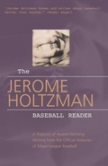 Cover: The Jerome Holtzman Baseball Reader - Triumph Books