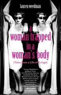 Cover: A Woman Trapped in a Woman's Body - Blue Star Press