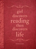 Cover: Girl Discovers Reading Then Discovers Life - Sasquatch Books