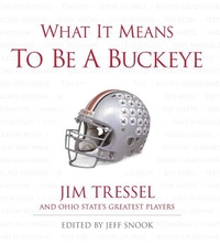 Enlarge image Cover: What It Means to Be a Buckeye - Triumph Books