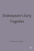 Cover: Shakespeare's Early Tragedies - Palgrave Macmillan