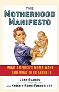 Cover: The Motherhood Manifesto - Nation Books