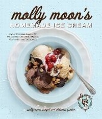 Enlarge image Cover: Molly Moon's Homemade Ice Cream - Sasquatch Books