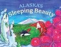 Cover: Alaska's Sleeping Beauty - Sasquatch Books