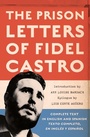 Cover: The Prison Letters of Fidel Castro - Nation Books