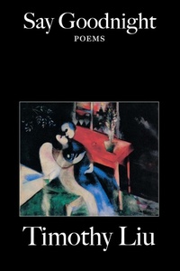 Enlarge image Cover: Say Goodnight - Copper Canyon Press,U.S.