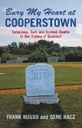 Cover: Bury My Heart at Cooperstown - Triumph Books
