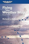 Cover: Flying the Weather Map - Aviation Supplies & Academics Inc