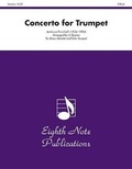Cover: Concerto for Trumpet - Eighth Note Publications