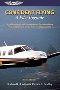 Cover: Confident Flying: A Pilot Upgrade - Aviation Supplies & Academics Inc