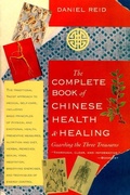 Cover: The Complete Book of Chinese Health and Healing - Shambhala Publications Inc