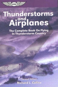 Enlarge image Cover: Thunderstorms and Airplanes - Aviation Supplies & Academics Inc