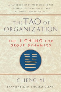Abbildung von: Tao of Organization - Shambhala Publications Inc