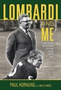 Cover: Lombardi and Me - Triumph Books