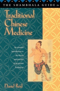 Abbildung von: The Shambhala Guide to Traditional Chinese Medicine - Shambhala Publications Inc