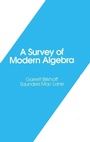 Cover: A Survey of Modern Algebra - A K Peters