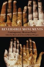 Cover: Reversible Monuments - Copper Canyon Press,U.S.