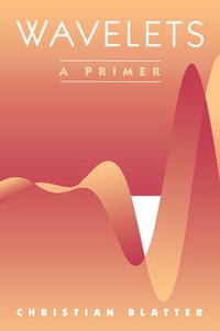 Enlarge image Cover: Wavelets - A K Peters