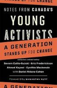 Enlarge image Cover: Notes from Canada's Young Activists - Greystone Books,Canada