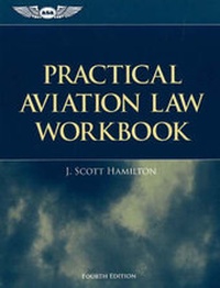 Abbildung von: Practical Aviation Law - Aviation Supplies & Academics Inc