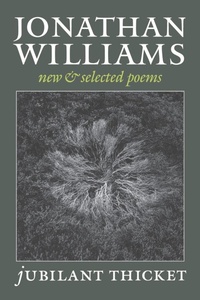 Enlarge image Cover: Jubilant Thicket - Copper Canyon Press,U.S.