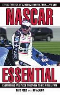 Enlarge image Cover: NASCAR Essential - Triumph Books