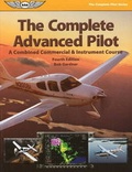 Cover: The Complete Advanced Pilot - Aviation Supplies & Academics Inc