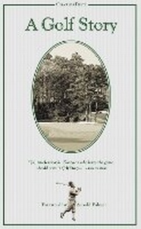 Abbildung von: A Golf Story - Triumph Books