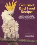 Cover: Gourmet Bird Food Recipes - Bristol Publishing Enterprises Inc.,U.S.