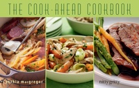 Enlarge image Cover: The Cook-Ahead Cookbook - Nitty Gritty Productions,U.S.
