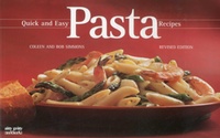 Enlarge image Cover: Quick And Easy Pasta Recipes - Nitty Gritty Productions,U.S.
