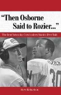 Enlarge image Cover: "Then Osborne Said to Rozier. . ." - Triumph Books
